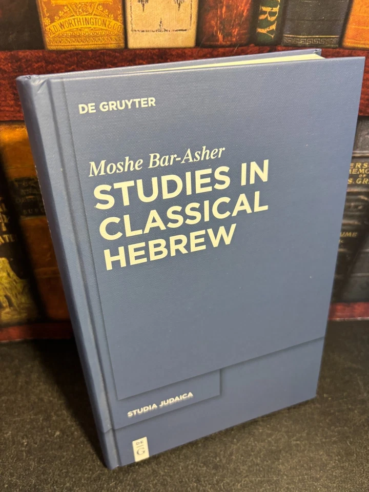 Studies in Classical Hebrew by Moshe Bar-Asher (2014 Hardcover) - Image 1 of 1