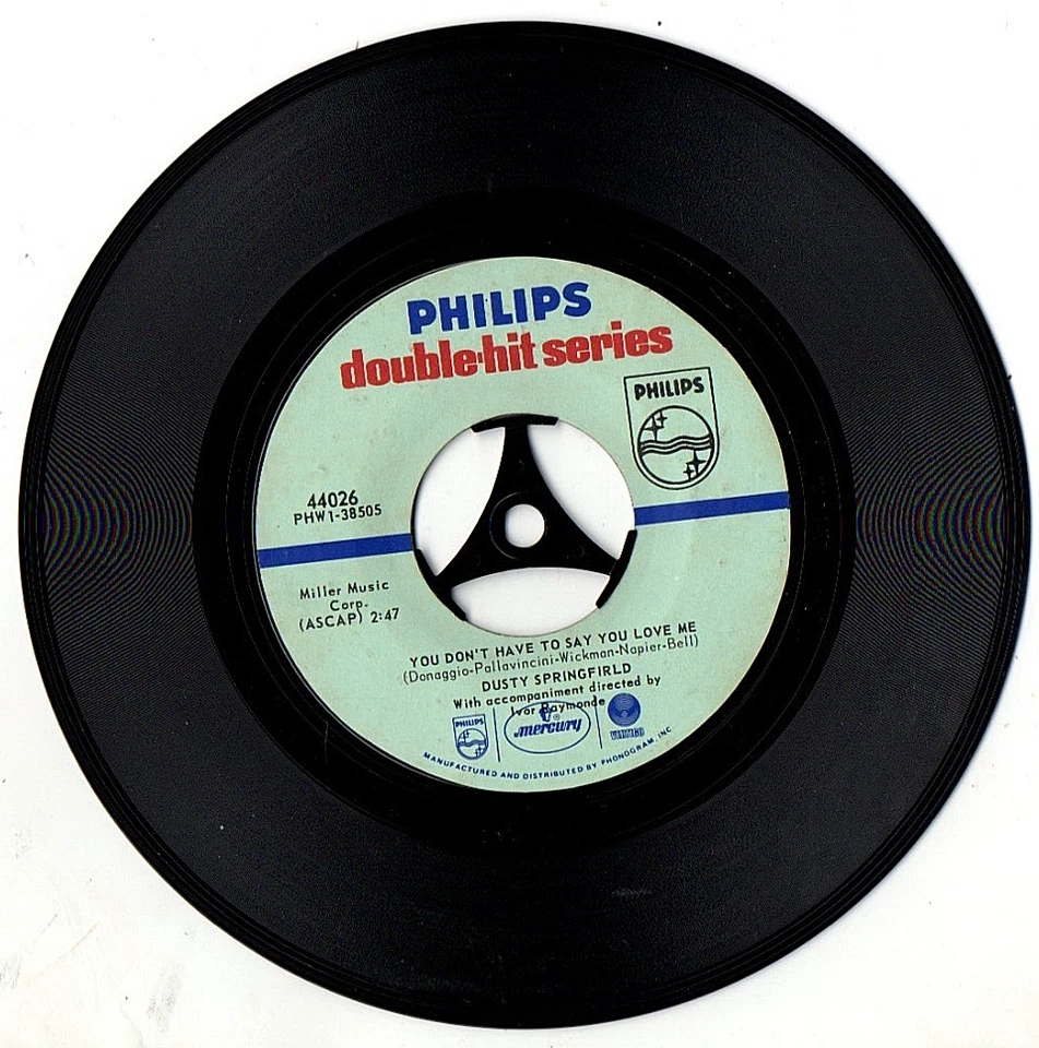 Dusty Springfield – You Don’t Have To Say You Love Me ● Vinyl 7” Single .. EX - Image 1 of 1