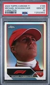 Michael Schumacher 2023 Topps Chrome F1 Variation #199 PSA 10 GEM MINT FERRARI - Bild 1 von 2