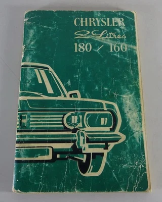 Manuale Di Istruzioni Chrysler 2 Litri 180 / 160 Chrysler Francia Stand 12/1972 - Immagine 1 di 4