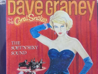DAVE GRANEY & THE CORAL SNAKES - The Soft n Sexy Sound CD 1995 Id AS NEW! - Image 1 of 2