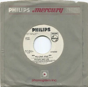 Single Peters & Lee: Welcome Home (Philips 40729) US 1973 Promo - Picture 1 of 1