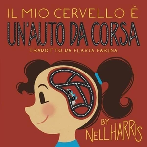 Il Mo Cervello un'Auto da Corsa by Nell Harris Paperback Book - Picture 1 of 1