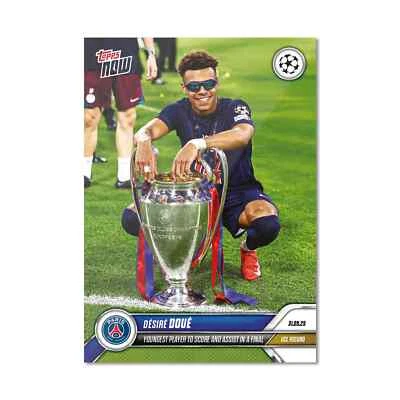 Desire Doue Paris Saint-Germain PSG 2024-25 UCL Topps NOW Card 162  - Image 1 of 2