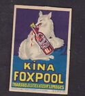 Ancienne étiquette Allumettes France BN116935 Kina Foxpool Alcool Limoges 