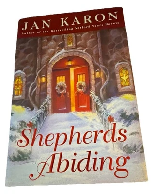 Shepherds Abiding by Jan Karon 2003, Collectors Christmas Novel - Mitford Series — 第 1/4 张图片