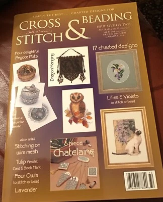 Cross Stitch & Beading Magazine #72 Lilies Violets Tulip Owl Lavender - Image 1 of 2