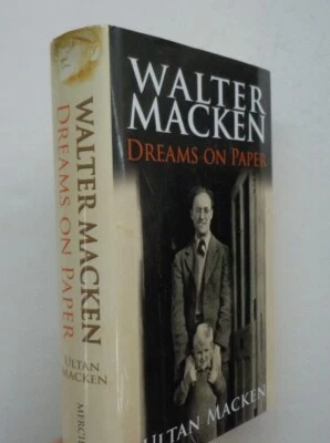 Walter Macken Irish Author by Ultan - Dreams on Paper 2009 1st Signed Ireland DJ - Image 1 of 4