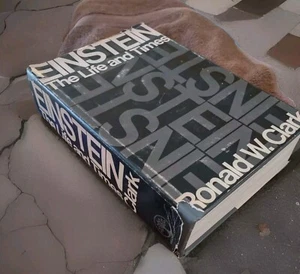 Einstein The Life and Times, by Ronald W. Clark, 1971, Hard cover w/ dust jacket - Bild 1 von 2