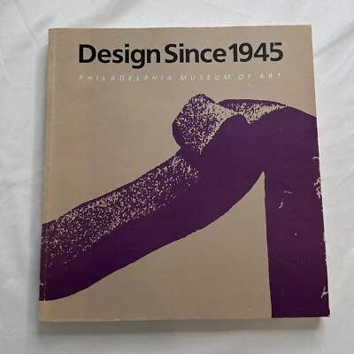 Design Since 1945 Philadelphia Museum of Art Mid Century MCM Hiesinger Marcus - Image 1 of 4
