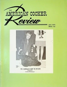 American Cocker Review Magazin Juli 1970 Spaniel Hund - Bild 1 von 2