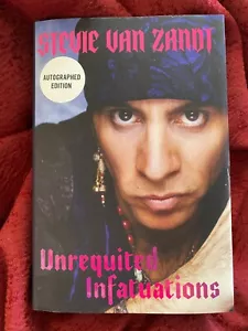 STEVE VAN ZANDT -- UNREQUITED INFATUATIONS HD 2021 SIGNED - Picture 1 of 8