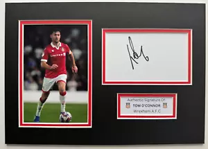 Signed TOM O'CONNOR Wrexham AFC A4 Mounted Display -PROOF/COA- - Picture 1 of 3