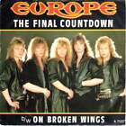 Europe - The Final Countdown b/w Broken Wings - Used Vinyl Record 7 - L1450z