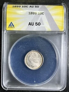 ANACS AU50 1899-P Barber Dime Philadelphia Better Date CHOICE Certified AC - Picture 1 of 2