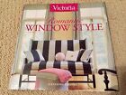 "Victoria Romantic Window Style" By Alexandra Parsons