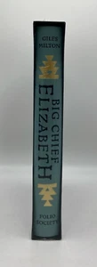 Big Chief Elizabeth – Folio Society Edition | Brand New & Sealed | Giles Milton - Picture 1 of 3