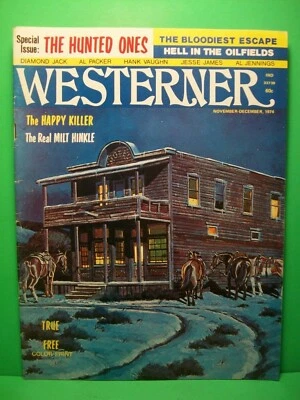 Westerner Magazine ~ Nov/Dec 1974 ~ Special Issue: The Hunted Ones - Image 1 of 4