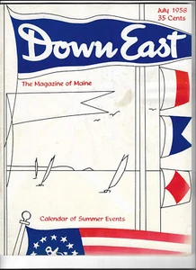 DOWN EAST MAGAZINE~JULY 1958 - Picture 1 of 1