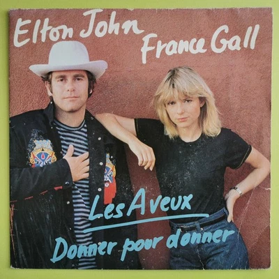 Elton John, France Gall – Les Aveux / Donner Pour Donner-Vinyle, 7"-1980- VG+/VG - Photo 1/4