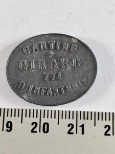 JETON 10 CENTIMES CANTINE GIRARD 77° INFANTERIE Ref20921J - Picture 1 of 2