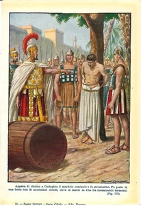 Stampa antica STORIA DI ROMA ATTILIO REGOLO MARTIRIZZATO 1929 Old antique print - Picture 1 of 1
