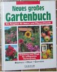 Neues großes Gartenbuch Ratgeber Pflanzen, Blumen, Obst, Gemüse - TANDEM Verlag 