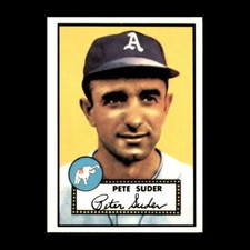 Pete Suder 1983 Topps 1952 Reprint Series Philadelphia Athletics #256 NM GREAT!