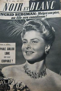 INGRID BERGMAN en COUVERTURE de NOIR et BLANC No 616 de 1956 DAVID CROCKETT  - Picture 1 of 1