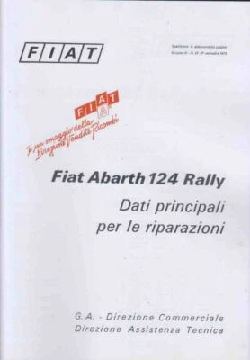 DATI RIPARAZIONI-FIAT ABARTH 124 RALLY 73 FIAT ABARTH 124  REPAIR DATA MANUAL-. - Immagine 1 di 4