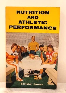 Vintage 1976 Ernährung und sportliche Leistung von Ellington Darden (Trade PB) - Bild 1 von 9
