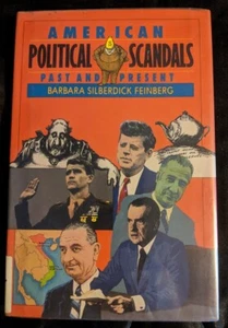 American Political Scandals Past and Present by Barbara Silberdick Feinberg - Imagen 1 de 4