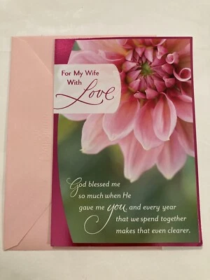JOYFULLY YOURS - A DAYSPRING COMPANY Happy Anniversary For My Wife With Love 5”x7” Hallmark Religious Greeting Card