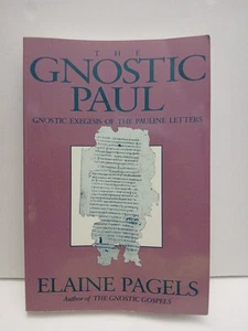 Gnostic Paul : Gnostic Exegesis of the Pauline Letters by Elaine Pagels... - Picture 1 of 4