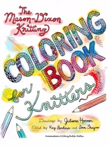 Mason-Dixon Coloring Book for Knitter... By Shayne, Ann,Gardiner, Kay, Paperback - Picture 1 of 1