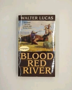 Signed! Blood Red River by Walter Lucas (2000, Pinnacle) - Picture 1 of 5