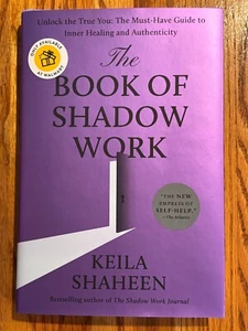 THE BOOK OF SHADOW WORK Keila Shaheen First Edition hardcover - Picture 1 of 2
