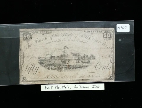 1862 50c The Bank of the State of SOUTH CAROLINA Note w/ Fort Moultrie #N102 Cover