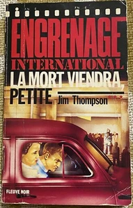 La mort Viendra , Petit - Jim Thompson - Fleuve Noir - 1985 - M - Picture 1 of 1