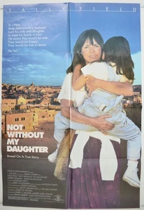 NOT WITHOUT MY DAUGHTER (1991) Original One Sheet Movie Poster - Sally Field - Picture 1 of 1
