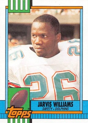 Jarvis Williams 1990 Topps 326  Miami Dolphins  Football Card - Image 1 of 2