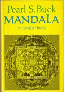 Mandala Pearl S. Buck 1970 BC/DJ A Novel of India - Foto 1 di 1