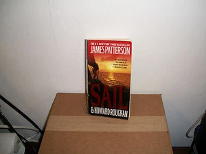 Sail by James Patterson and Howard Roughan (2009, Paperback)PB2 - Picture 1 of 1