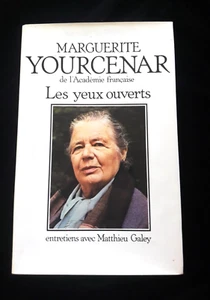 LES YEUX OUVERTS MARGUERITE YOURCENAR LITTERATURE/FRANCE 840 - Picture 1 of 3