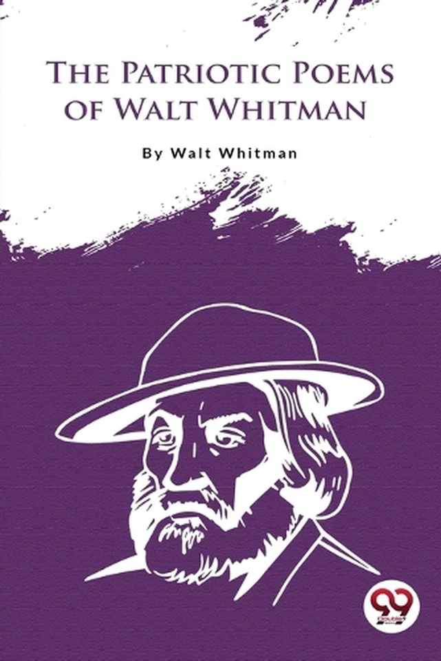 The Patriotic Poems of Walt Whitman by Walt Whitman Paperback Book - Image 1 of 1