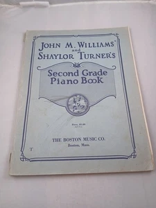 Second Grade Piano Book 1934 John M. Williams Boston Music Co. Vintage - Bild 1 von 5