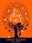 The Other Hand - Hardcover By Chris Cleave - GOOD