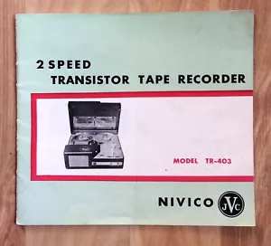 Grabadora de cinta de carrete a carrete de colección modelo NIVICO TR-403 manual JVC + folletos Victor - Imagen 1 de 3