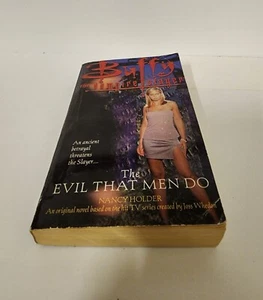 Buffy the Vampire Slayer: The Evil That Men Do by Nancy Holder | Paperback -USED - Picture 1 of 10
