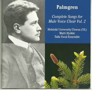 PALMGREN "Complete Songs for Male Voice Choir Vol. 2" CD 1998 Finlandia GERMANY - Picture 1 of 2